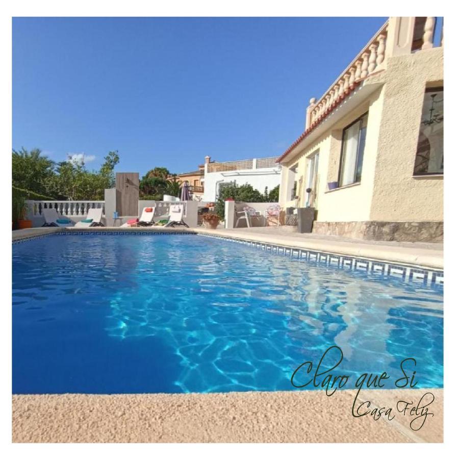 Claro Que Si Casa Feliz Calpe
