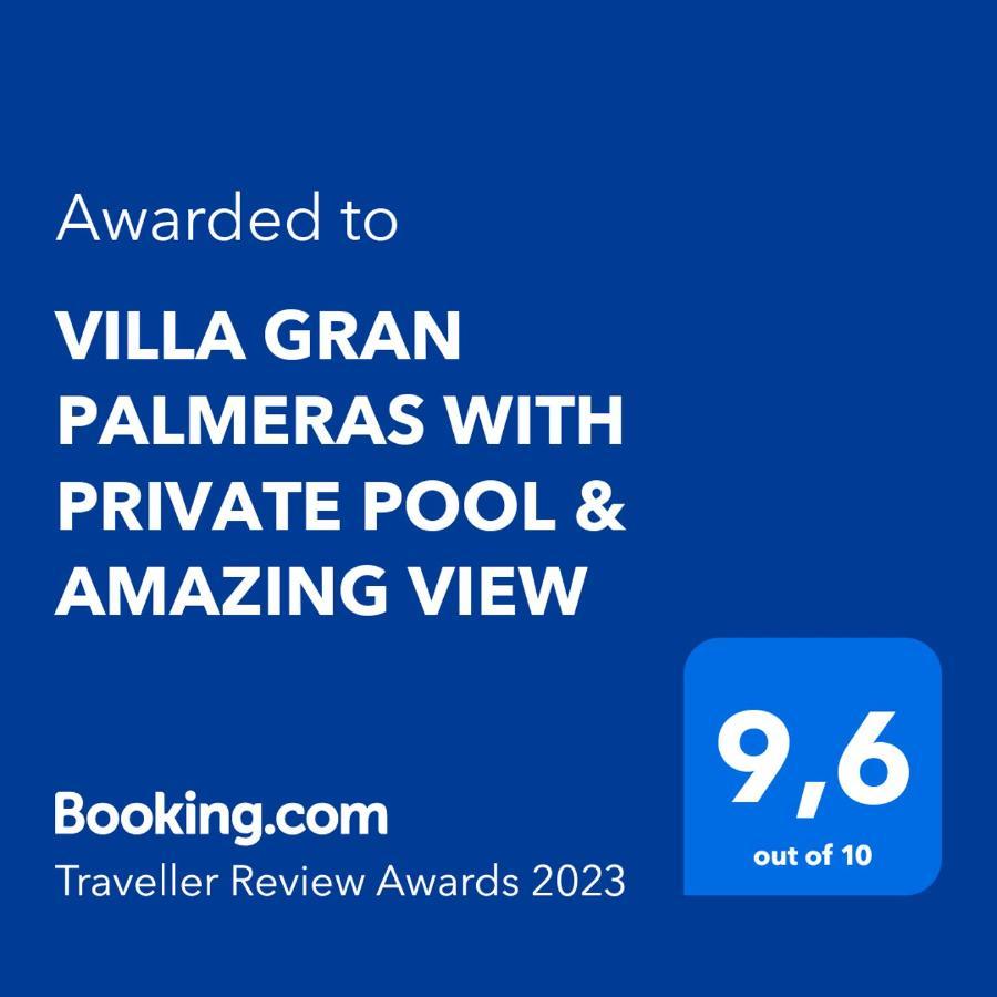 Villa Gran Palmeras With Private Pool & Amazing View *